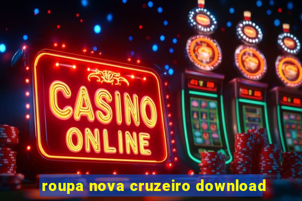 roupa nova cruzeiro download